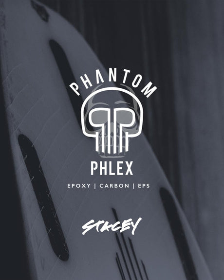 STACEY SURFBOARDS - PHANTOM PHLEX