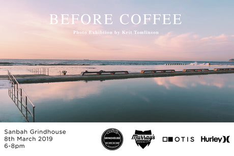 Before Coffee Photo Exhibition - Friday 8th March